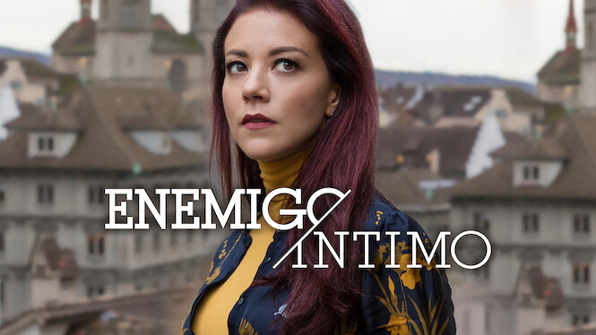 Enemigo íntimo (2018) - Netflix | Flixable